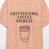 Funny Coffee T-Shirt, Professional Coffee Drinker, Food Pun Tee