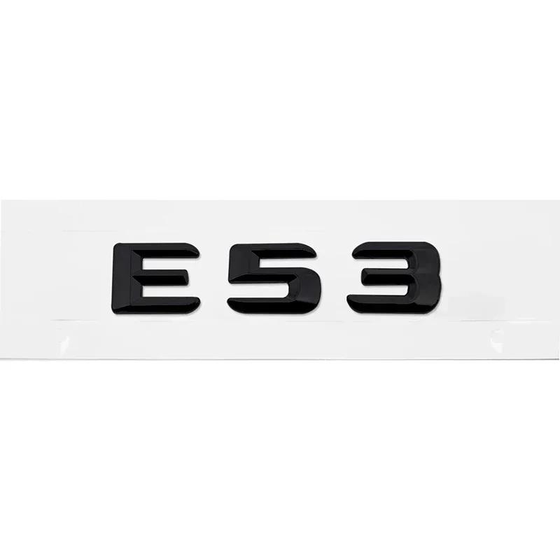 Car Tail Letter Number Emblem Sticker Rear Trunk Badge Decal for Mercedes Benz E Class E53 E55 E63 E200 E220 E230 E240 E250 E260