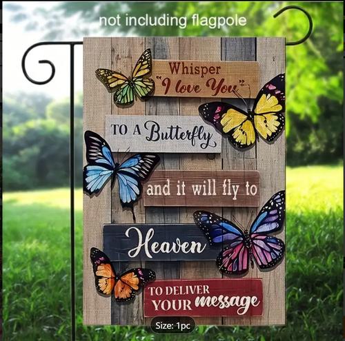 Whisper I Love You To A Buttery Garden ag, House Room Decoration Banner FCCE ZZA WWL EEL