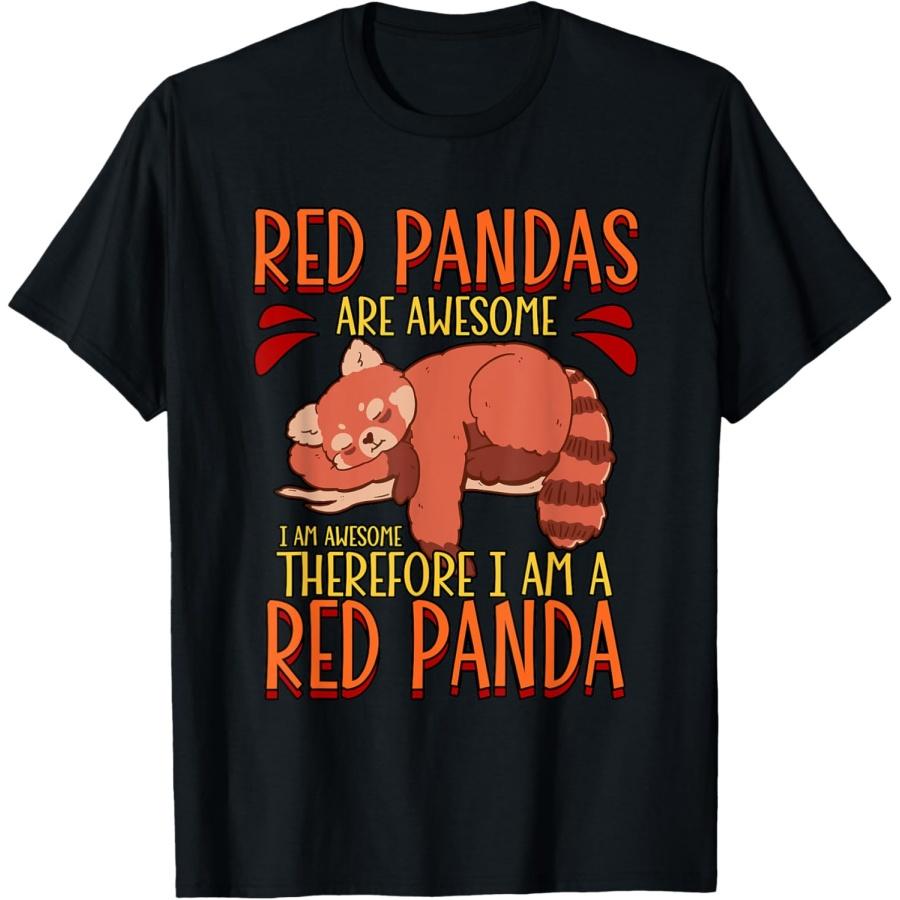 Red Pandas Are Awesome Red Panda T-Shirt S