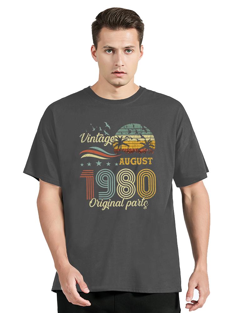 Vintage August 1980 Original Parts T Shirt Birthday Gift T-Shirt Fashion Cotton Tshirt Men Clothing Oversized Graphic Tees Tops