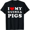I Love My Guinea Pigs, I Heart My Guinea Pigs T-Shirt