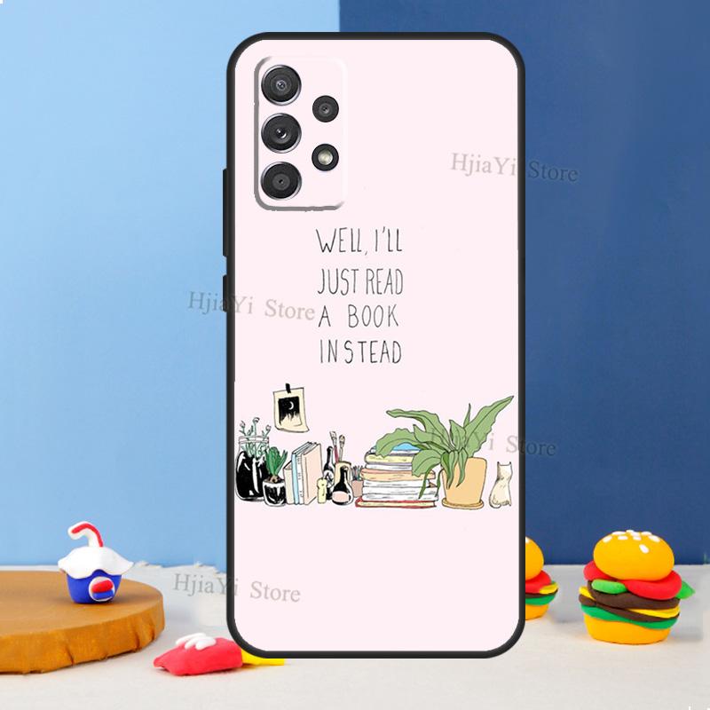 Reading Books Tea Printing Case For Samsung A54 A34 A14 A13 A23 A33 A53 A73 A51 A71 A72 A12 A22 A32 A42 A52 Back Cover