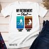 My Retirement. Fly Fishing In Summer, Ice Fishing In Winter Unisex T-shirt
