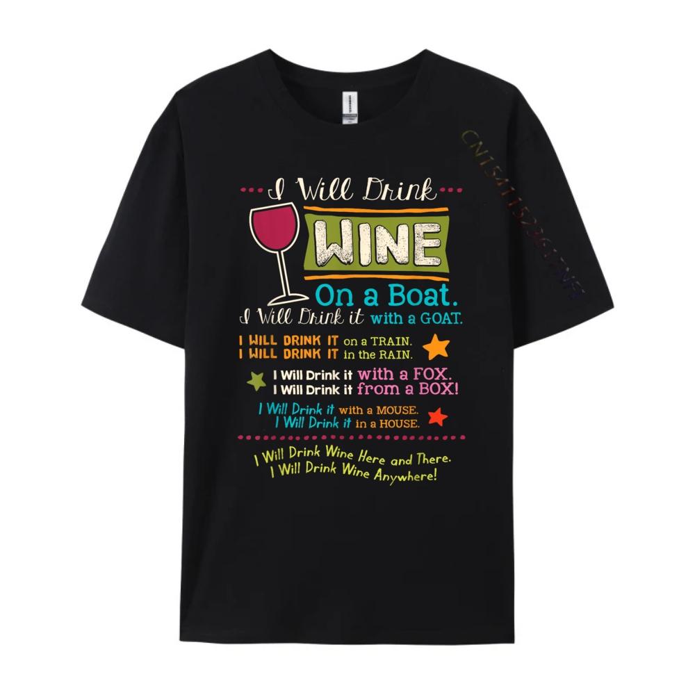 I Will Drink Wine Everywhere Funny Wine Lover Fall Clothes Aesthetic Youth Fashionable and Trendy Graphic T Shirts