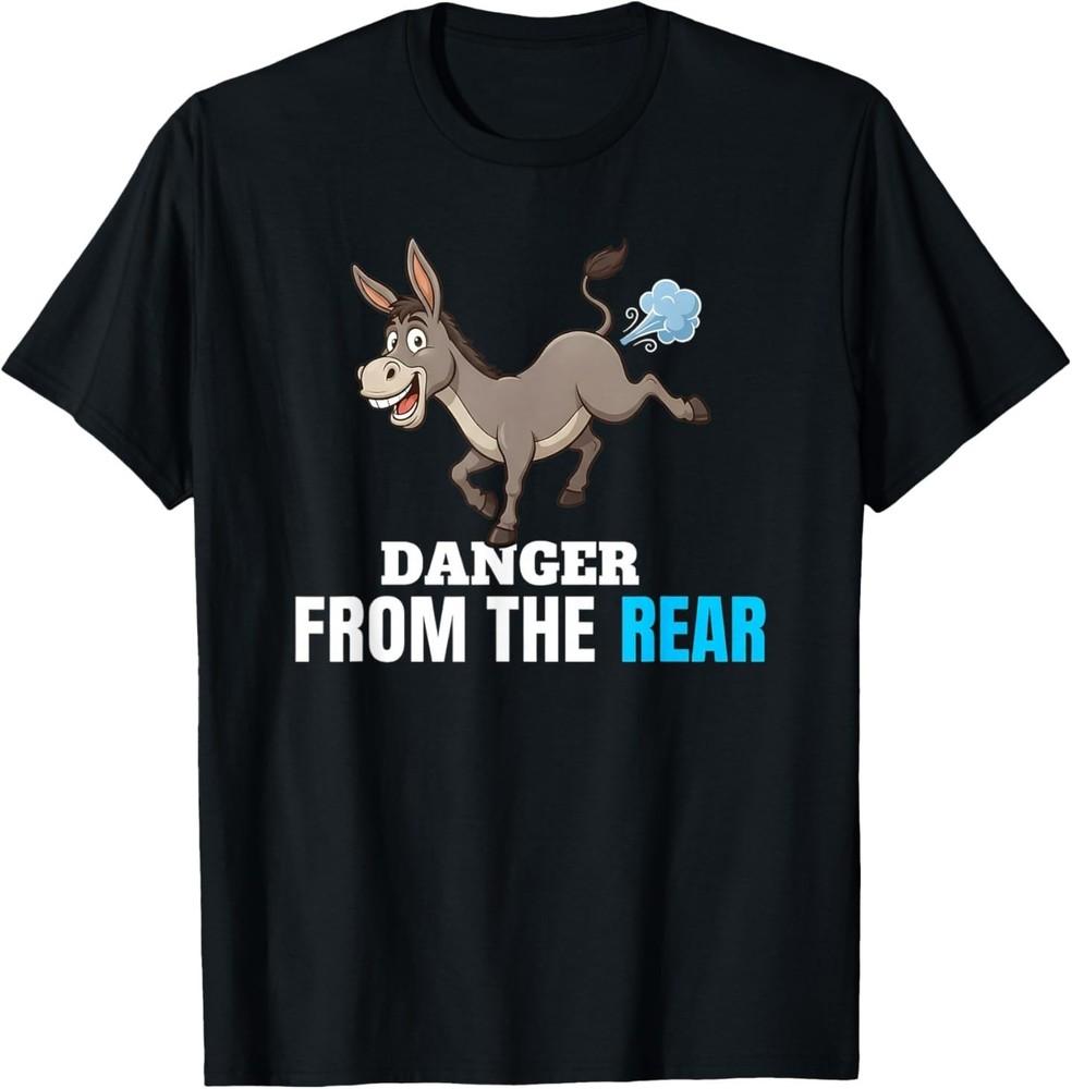 Danger from The Rear Funny Donkey Fart Humor T-Shirt Unisex T-Shirt XL
