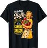 Grab Your Balls Its Canning Season Funny Food Preservation T-Shirt