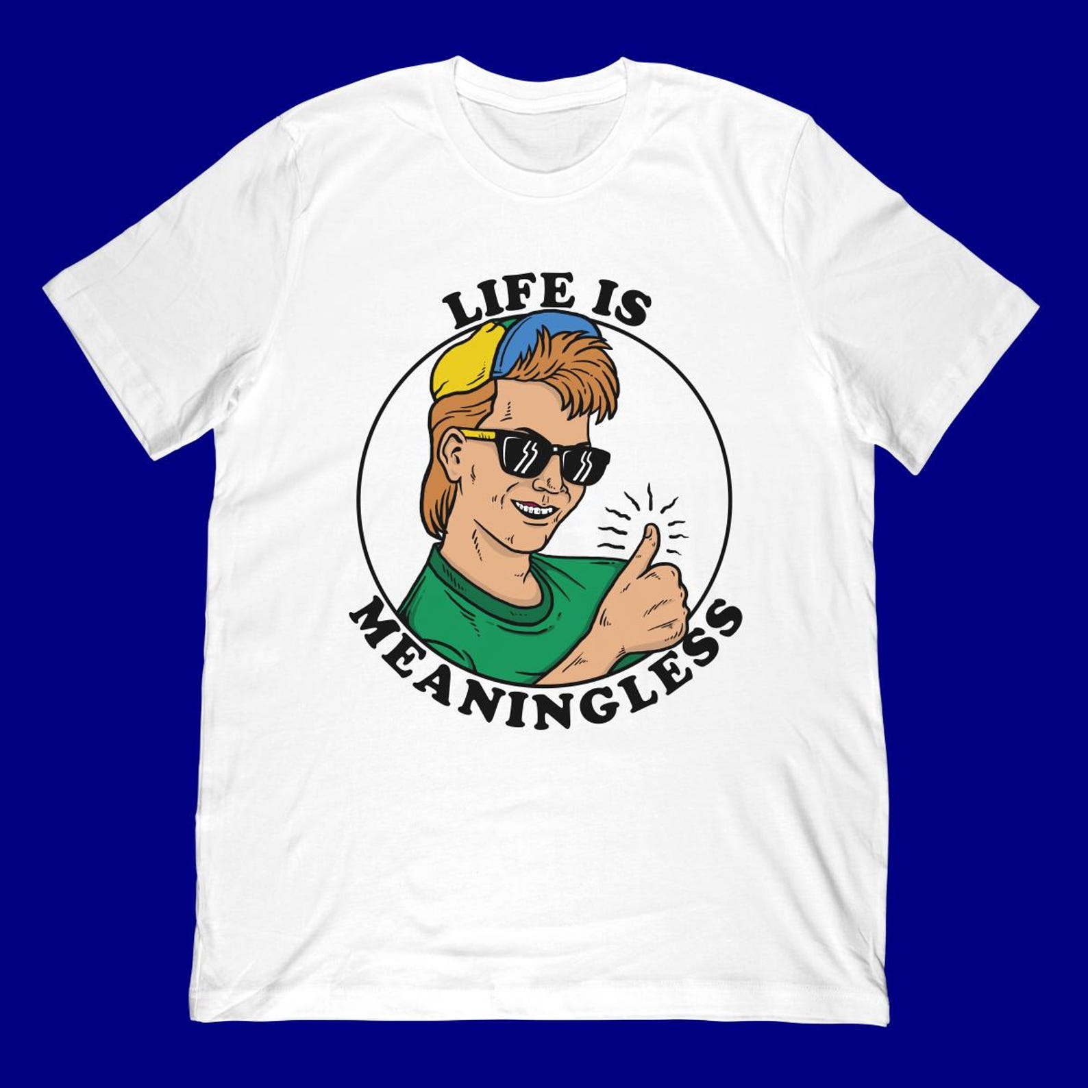 Life Is Meaningless T-Shirt | Ironic 90s Nihilism Graphic Tee XL