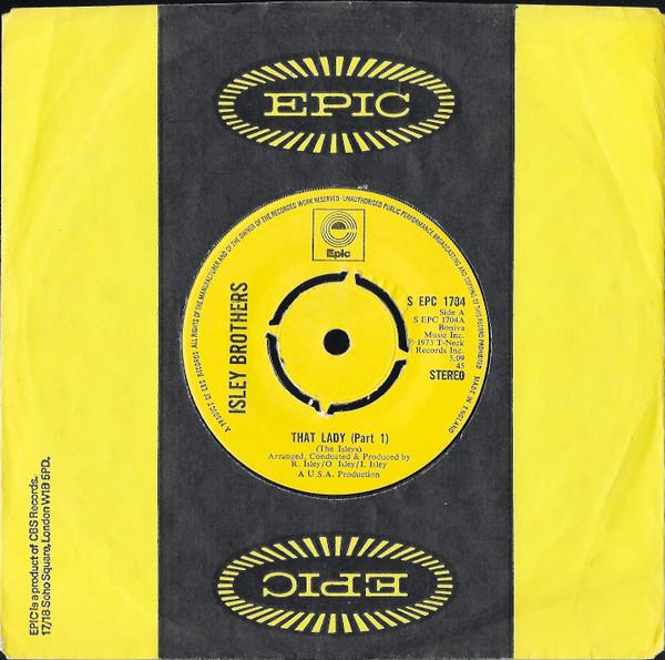 

7inch Record ISLEY BROTHERS - That Lady (Part 1) SEPC1704 Epic 1973 UK Soul/Funk Used