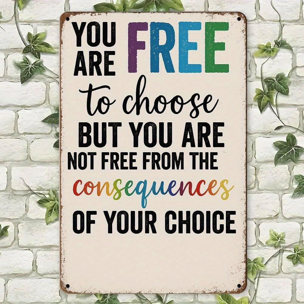 

Freedom and Consequence Metal Sign - Vintage Humor Decor for Man Caves & Offices чистый
