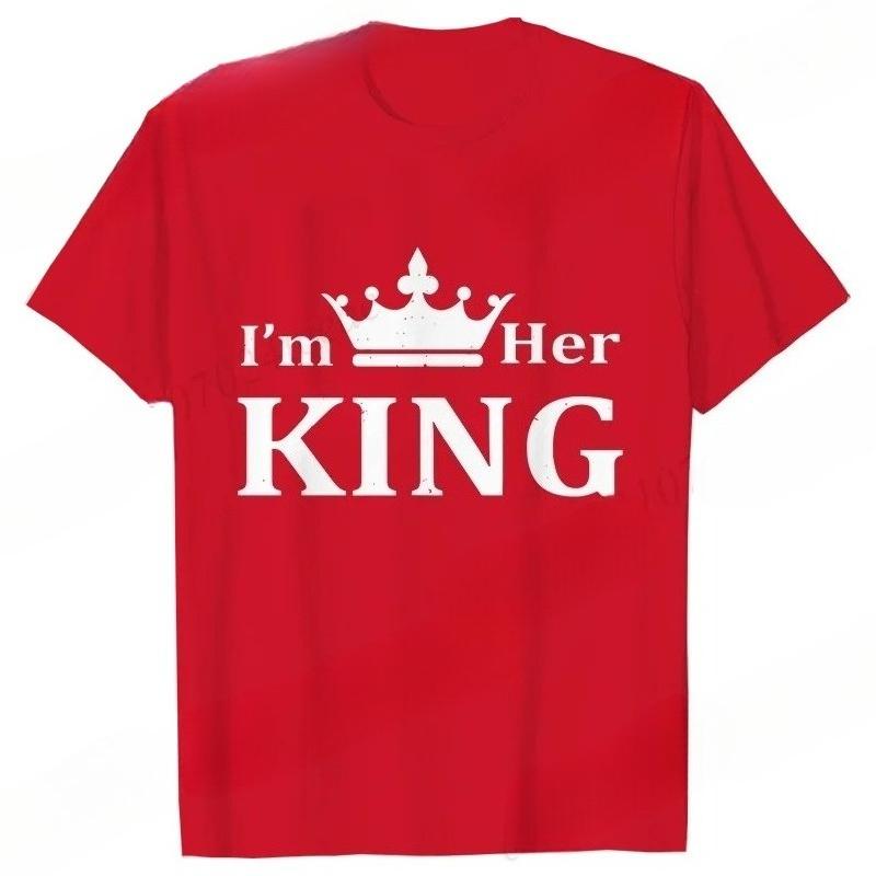 I'm Her King I'm His Queen Couples T-shirt King Queen Outfit for Men Women Lover T Shirts for Couple Gift Tee Shirts Tops