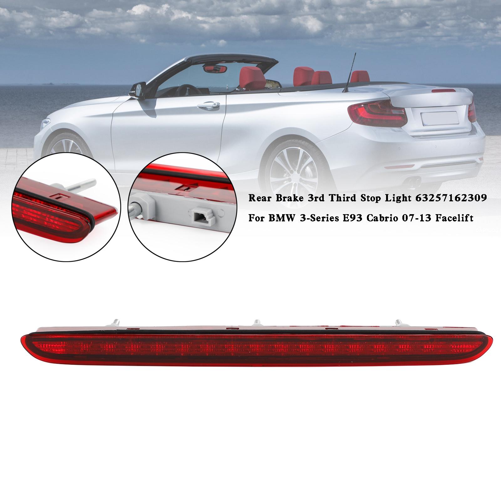 

Rear 3rd Third Stop Light 63257162309 For BMW 3-Series E93 Cabrio 07-13 Facelift