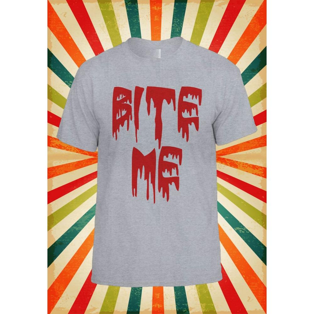 

Bite Me Vampire Blood Cool Funny Men Women Unisex Printed Tshirt Cool Creative Gothic Style Cotton T Shirt Streetwear Adult 4XL