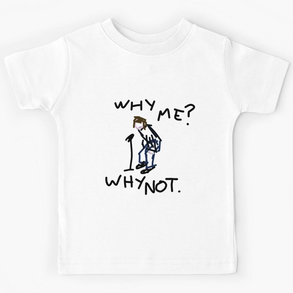LIAM GALLAGHER - WHY ME? WHY NOT. - ORIGINAL SKETCH UNIQUE DESIGN Kids T-Shirt 170