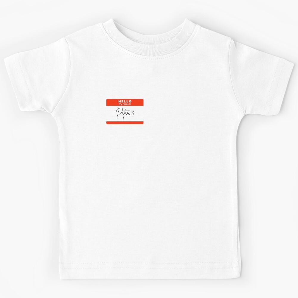 Hello my name is Peter 3 Kids T-Shirt 100