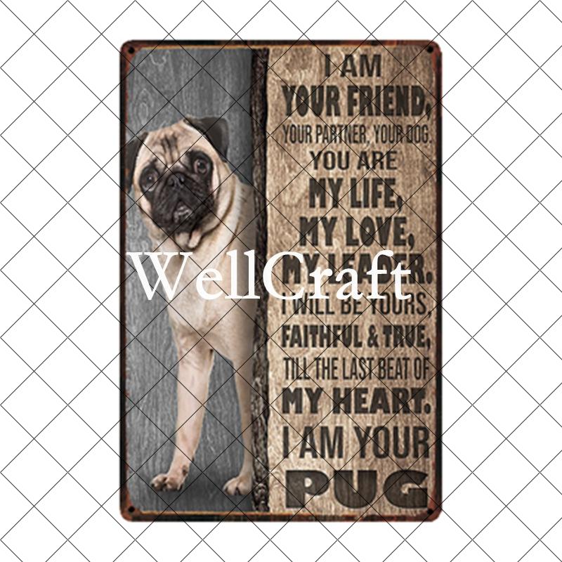[ WellCraft ] Pet Friend Pug Boxer Dog Life Rules Tin Bath Soap  Metal Signs Posters Vintage Wall Plaque Custom Pub Decor WX-29