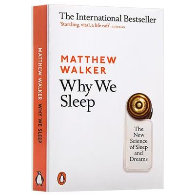 Why We Sleep by Matthew Walker The New Science of Sleep and Dreams Paperback In English