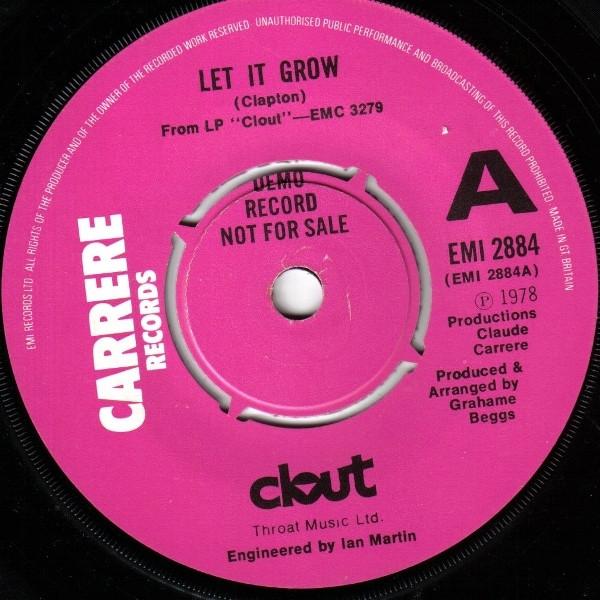 

7inch Record CLOUT - Let It Grow EMI2884PROMO Carrere 1978 UK Rock Used