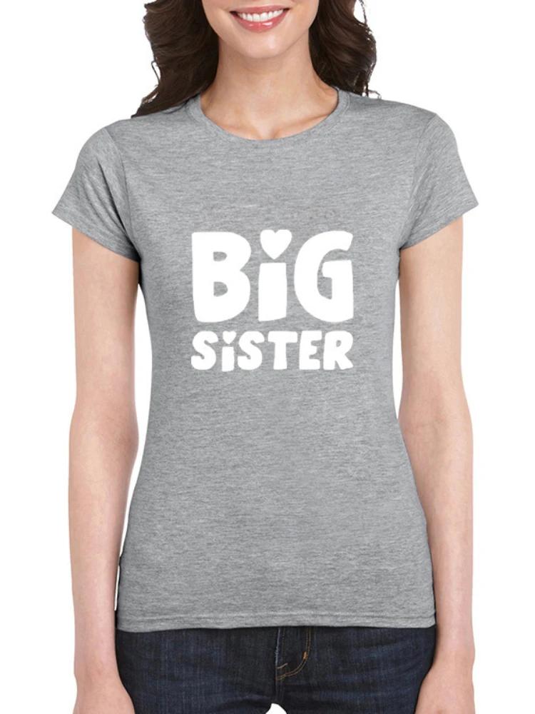 Big Sister Letter Print T Shirt Women Short Sleeve O Neck Loose Tshirt Ladies Summer Women Tee Shirt Tops Camisetas Mujer