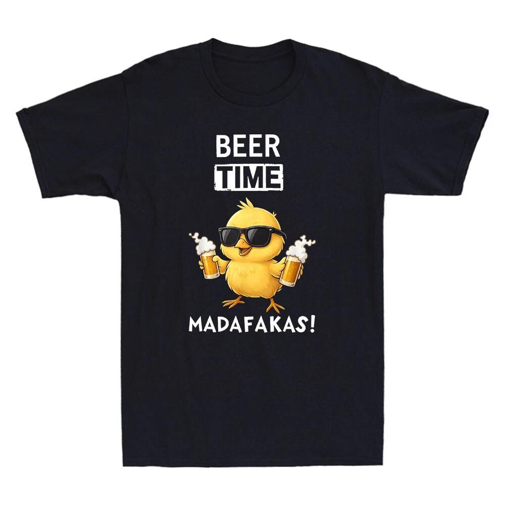 Beer Time Madafakas Funny Glasses Chicken Hold Beer Graphic Humor Men s T-Shirt 4XL