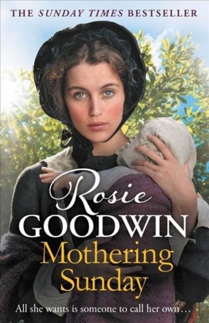 Mothering Sunday by Rosie Goodwin Paperback Book 9781785762338