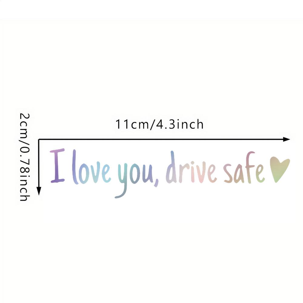 New Rearview Mirror Decal Car Stickers And Decals I Love You Drive Safe Emblem Labels For Truck Bumper Vehicles Exterior Decor