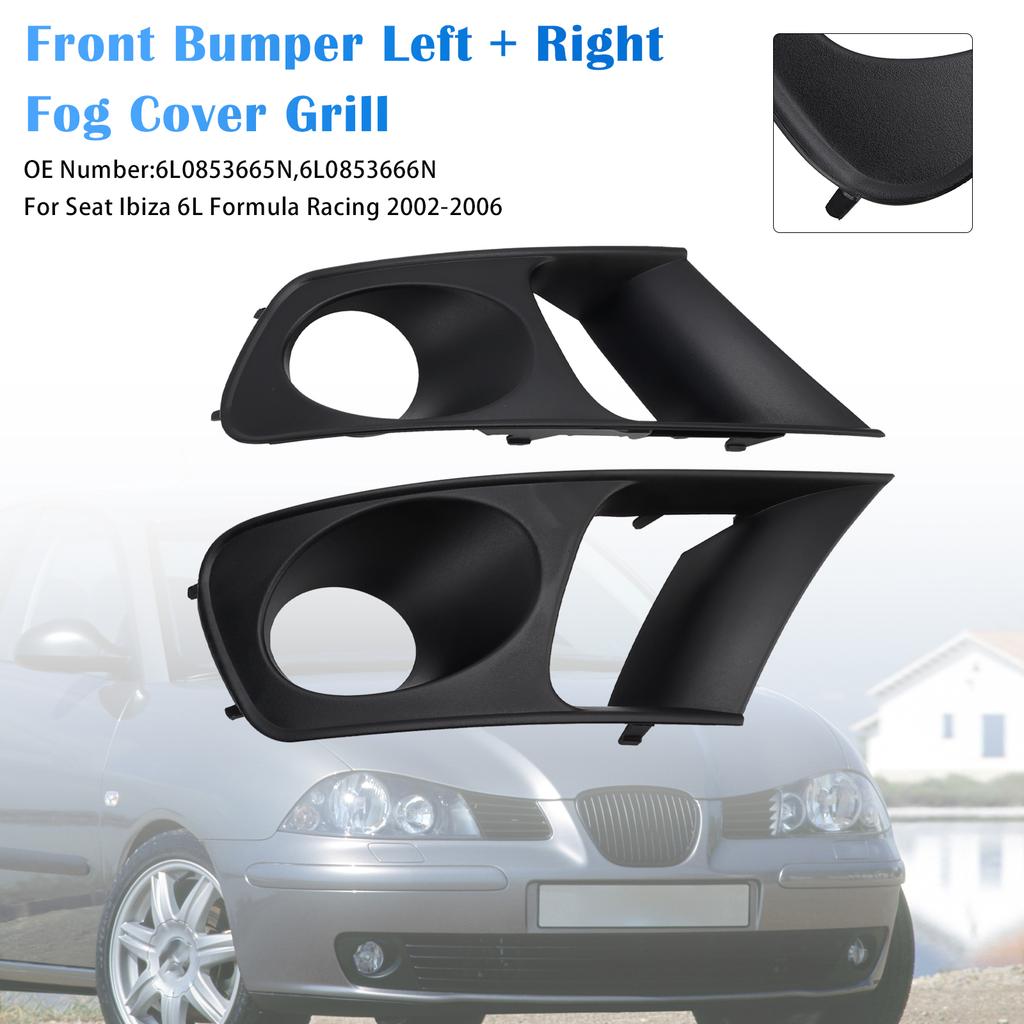 Front Bumper Left + Right Fog Cover Grill For Seat Ibiza 6L Formula Racing 2002-2006