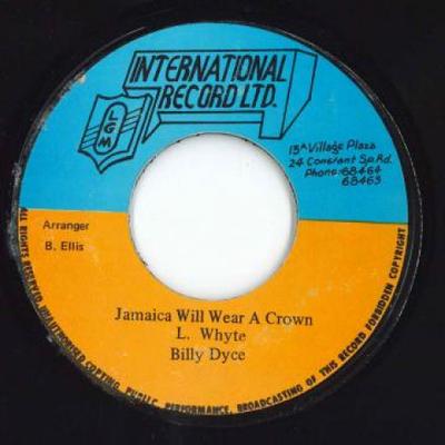 Płyta 7-calowa BILLY DYCE - Jamaica Will Wear A Crown / Wersja none LGM Internation 1975 Jamajka Reggae, Ska & Dub