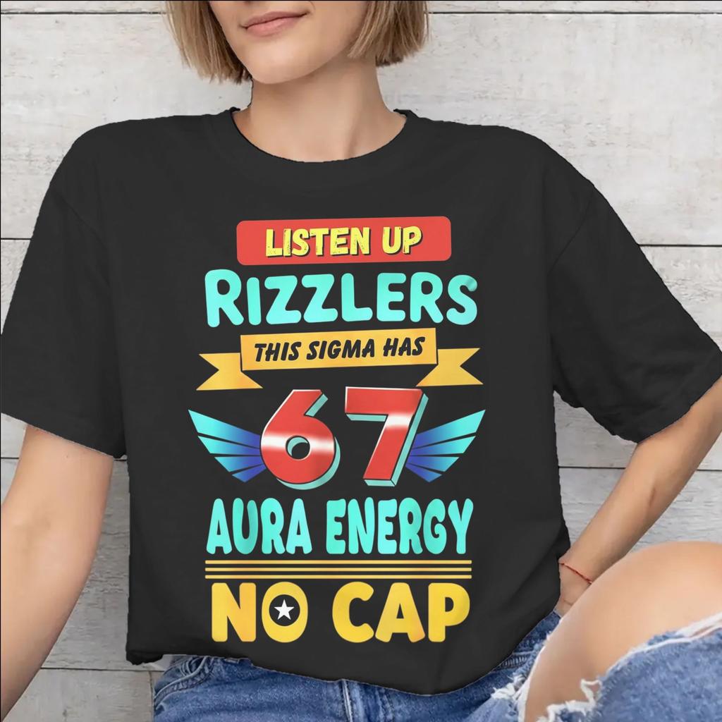 Fashion Listen Up Rizzlers This Sigma Has 67 Aura Energy Six Seven T Shirt for Unisex Unisex Cotton Tshirts Short Sleeve Clothing