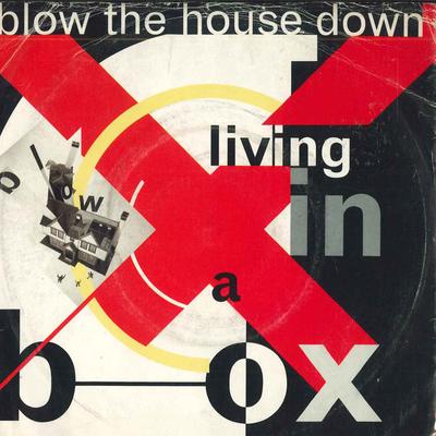7inch Record LIVING IN A BOX - Blow The House Down/Dance The Mayon LIB5 CHRYSALIS 1989 UK Pop Used