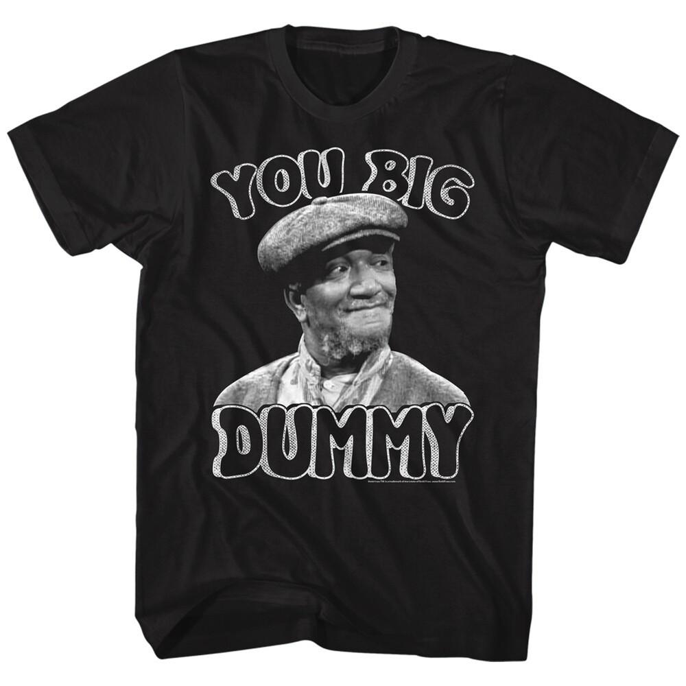 Sanford & Son Funny 70 s TV Show You Big Dummy Men s T Shirt REDD FOXX Unisex T-Shirt XL