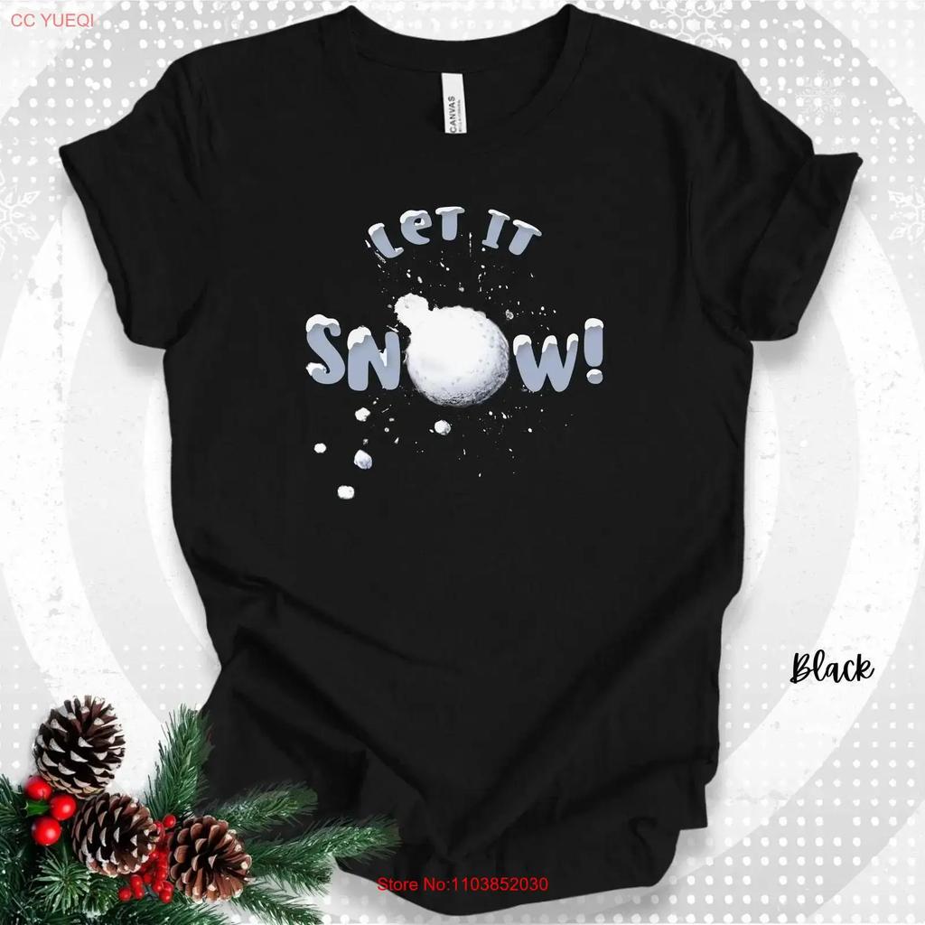 Christmas Snowball T Shirt Let It Snow 3d Design Winter Fight Unique Seasonal Day Apparel Vintage Washed Breathable Versatile