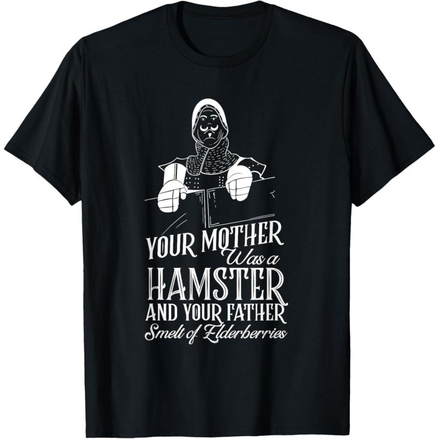 Mother was a Hamster and Your Father Smelt of Elderberries T-Shirt S