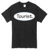 Tourist Shirt - Perfect for Travelling While On VACATION!!! Airport/Cruise<wbr/>/VACA Unisex T-Shirt