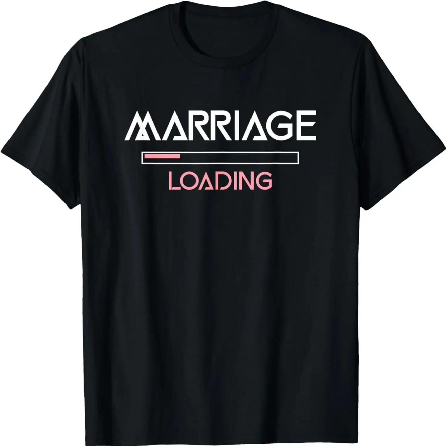 Marriage Loading Graphic For Funny Marriage T-Shirt S чёрный