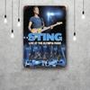 Sting Classic Poster Rusty Metal Plaque Retro Decorative Plate Bar Man Cave Garage Club Metal Sign Wall Decoration