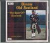 CD VARIOUS  Bonnie Old Scotland  The Best Of S S4601 MADACY MUSIC GR 1992 Canada CountryFolk Used