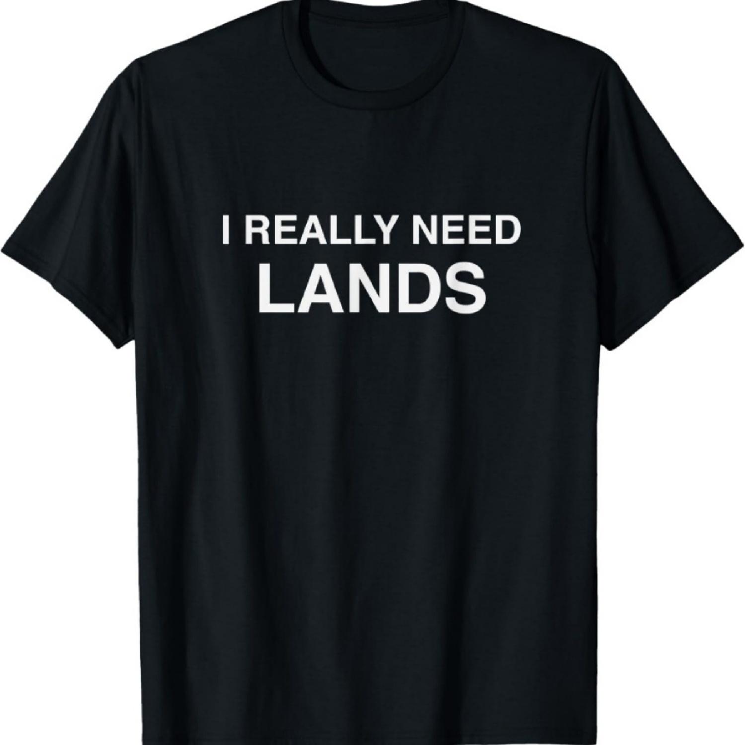 I really need lands T-Shirt XXXXXL чёрный