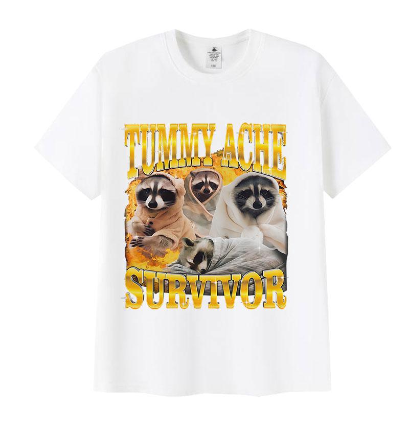 Funny Tummy Ache Survivor Raccoon Meme Print Tee Shirt Men Women Humor Cute O-Neck T-Shirts Fashion High Quality Cotton T Shirts