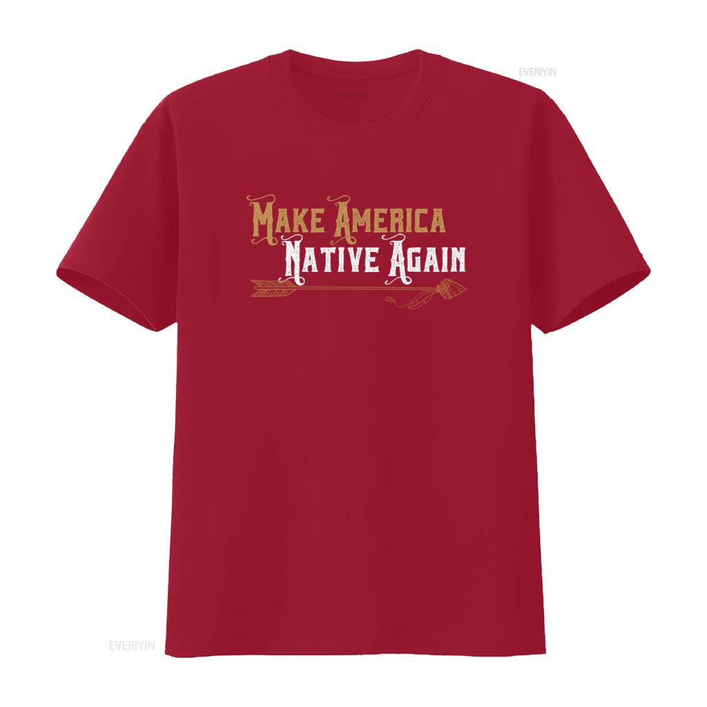 Make America Native Again T Shirt Stylish Indian Arrows Design for First American Pride vintage Washed designer clothes homme