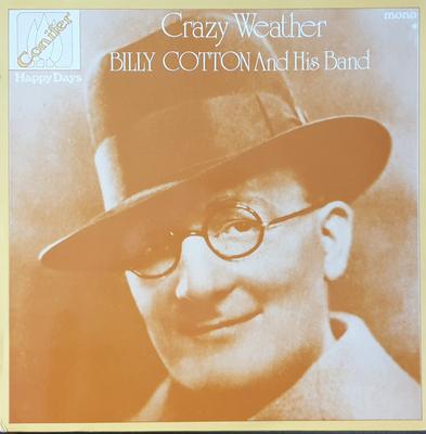 LP Record BILLY COTTON & HIS BAND - Crazy Weather CHD125 Conifer 1985 UK Jazz Used