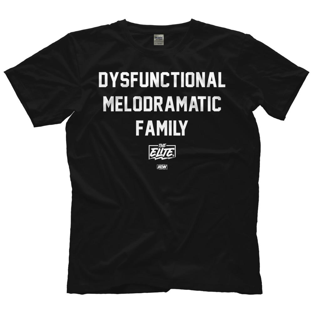 

The Elite Dysfunctional Melodramatic Family AEW Official TShirt Unisex T-Shirt XXL