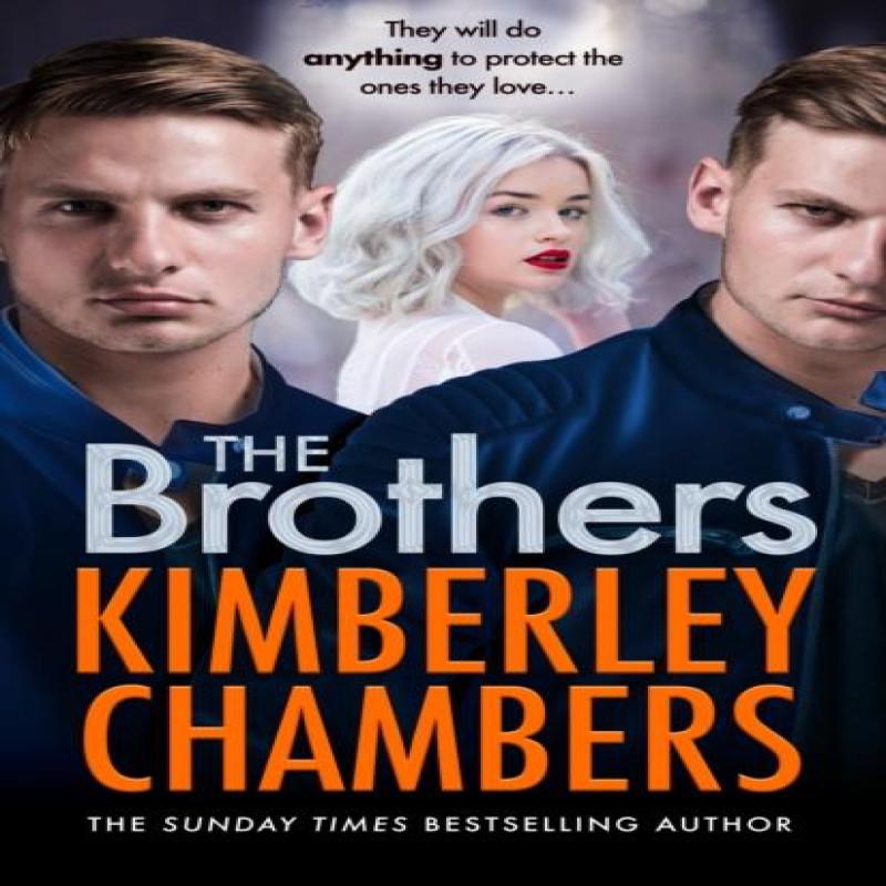 The Brothers by Kimberley Chambers Paperback Book 9780008366087
