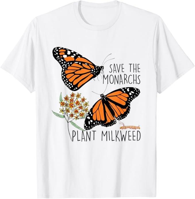Save The Monarchs Plant Some Milkweed Butterfly Gift T-Shirt Unisex T-Shirt L