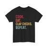Kochen Essen Klatschen Wangen Wiederholen T-Shirt – Lustiges Kochliebhaber Küchen-T-Shirt Unisex