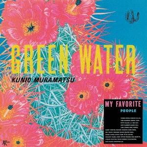 CD KUNIO MURAMATSU - GREEN WATER +8 (HQCD) BRIDGE396 BRIDGE 2024 Japan Japanese Pop/Rock