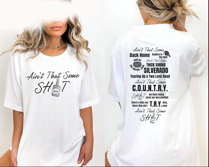 Morgan Wallen Ain t That Some T-shirt size S-5XL XXXXL