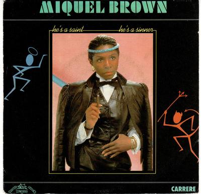 7inch Record MIQUEL BROWN - He's A Saint He's A Sinner 13385 Record Shack Re 1984 France Soul/Funk Used