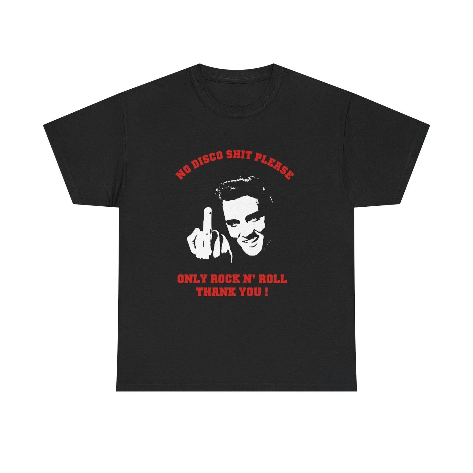 

Elvis Funny Graphic T Shirt Vintage Rock And Roll No Disco Unisex Cotton Tee XL