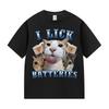 I Lick Batteries Funny Cat Meme Tshirt Men's Women Kawaii Cat Lover Gifts T-shirt Summer O-Neck High Quality 100% Cotton T-shirt